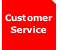 Customer
Service
